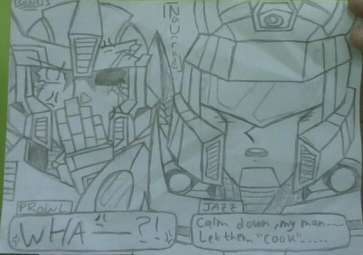 It's Prowl who's about to protest :/